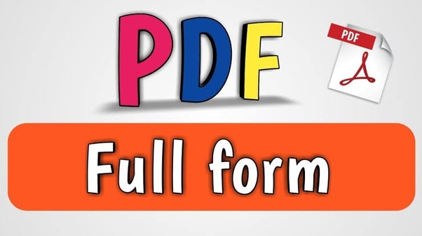 PDF Full Form : What is the Full Form of PDF