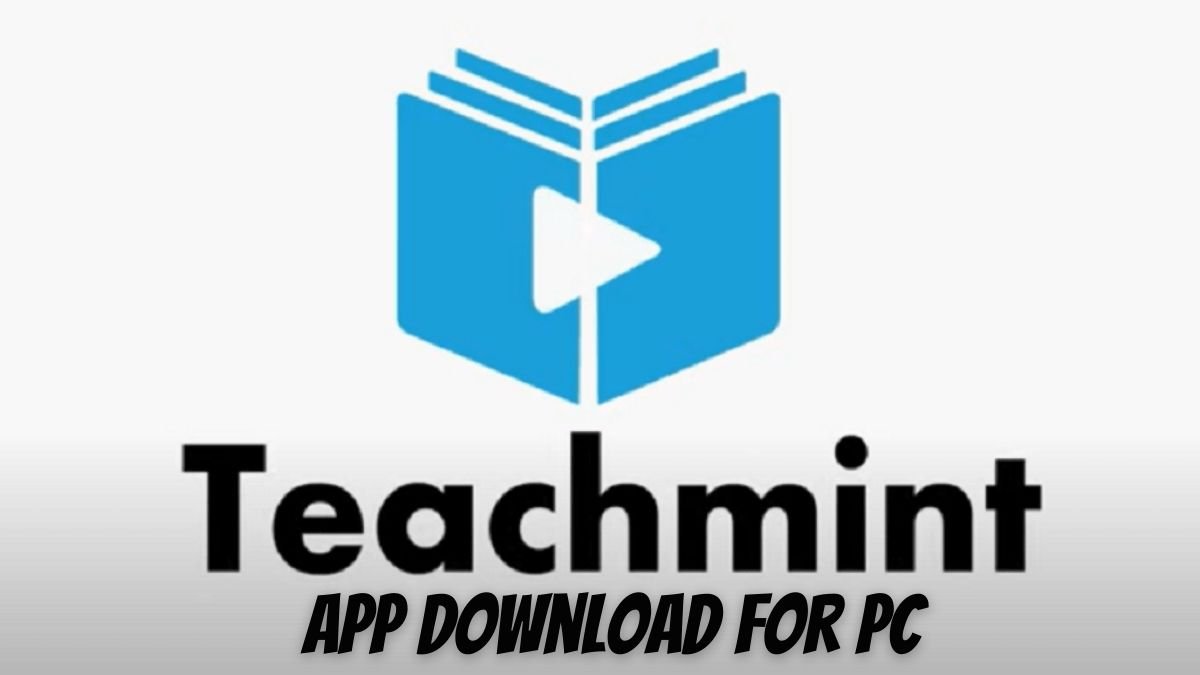 Teachmint App Download for PC