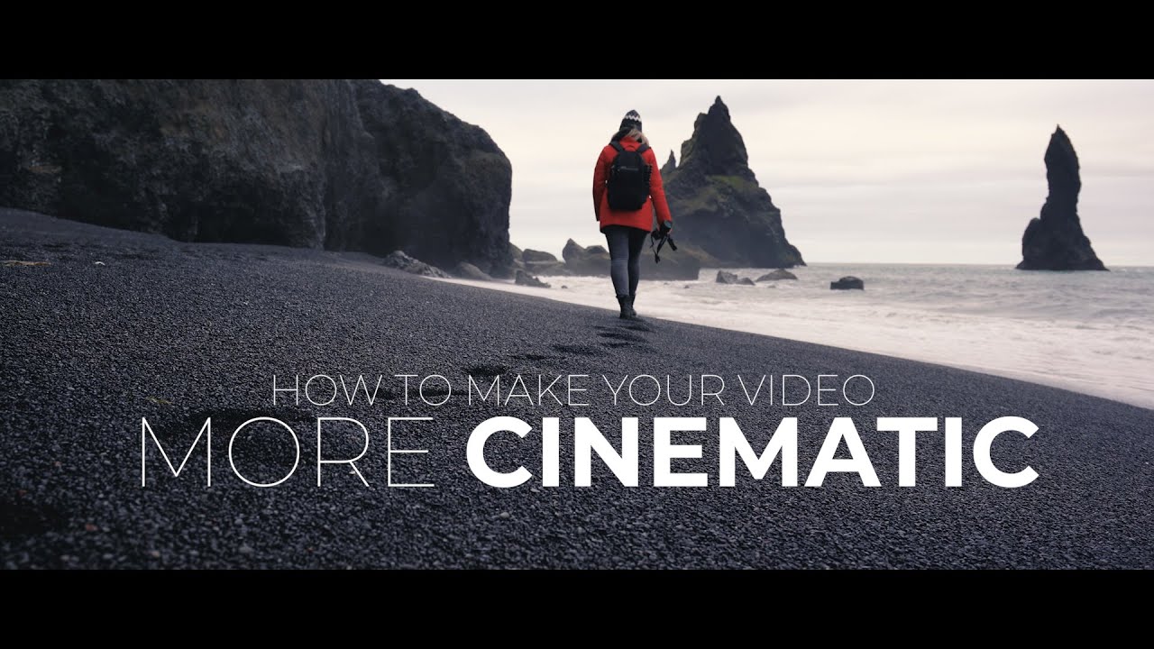 How To Make Your Shoot More Cinematic