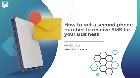 How to get a second phone number to receive SMS for your Business