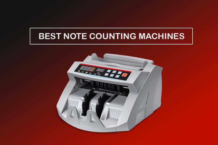 How to Choose a Suitable Money Counter Machine for Bank?