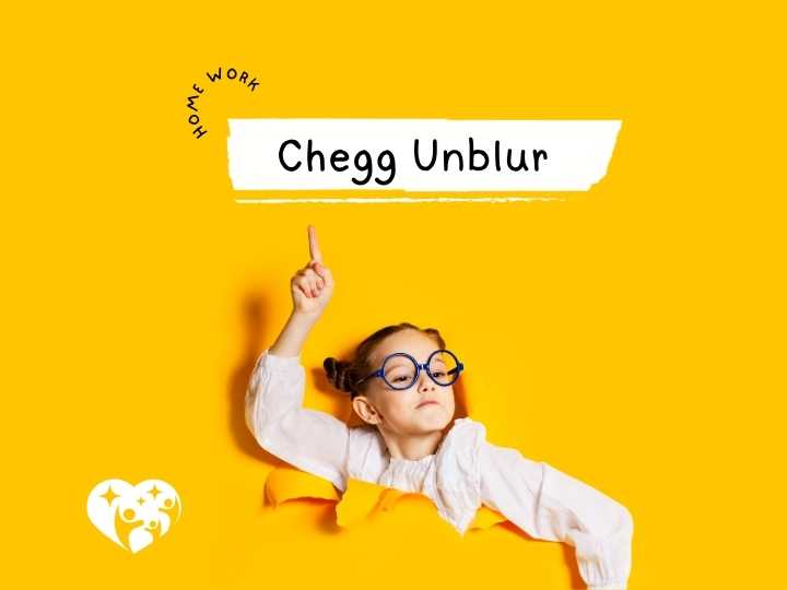 How to Chegg Unblur Answers with Homeworkify for Free?