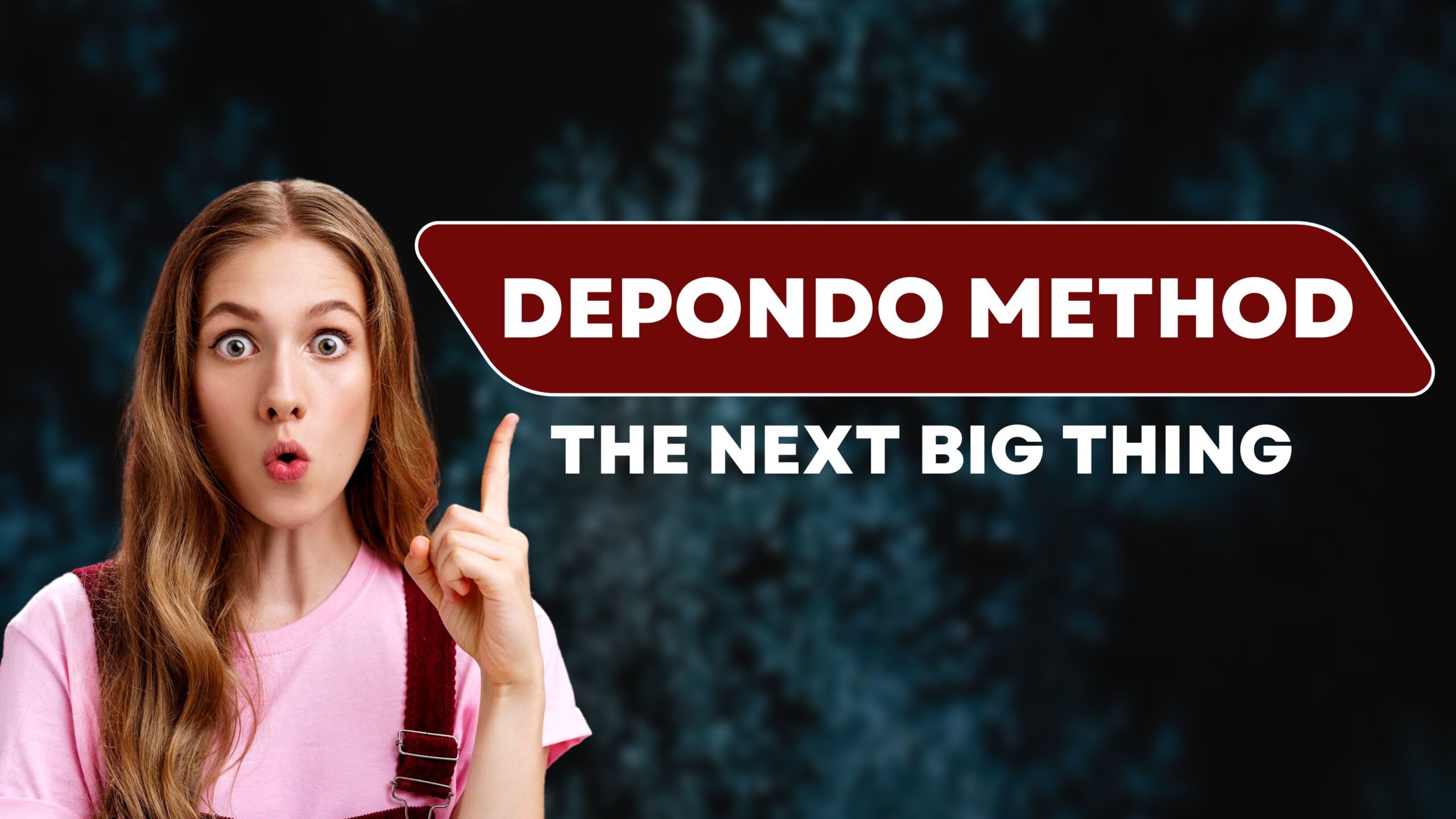 The Method of Depondo: Attaining Success Forever