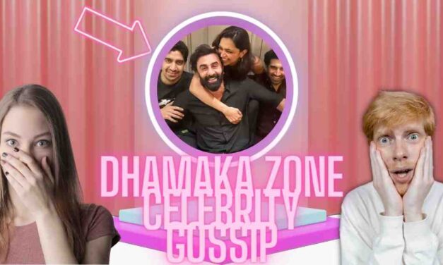 Dhamaka Zone Celebrity Gossip: The Ultimate Destination