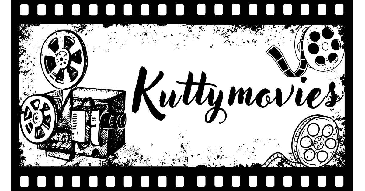 Kuttymovies: Everything You Need to Know About This Platform