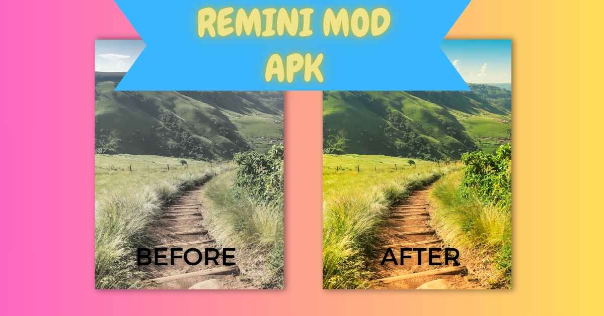 Remini Mod APK: The Ultimate AI Photo Enhancer