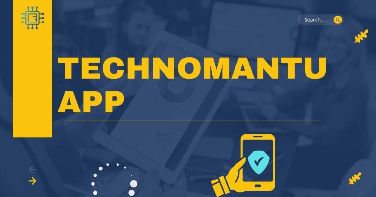 Technomantu App: A Comprehensive Guide to Its Features and Benefits