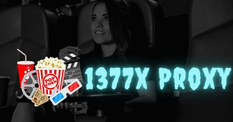 1377x Proxy: Unblocking Your Favorite Torrent Site Safely.