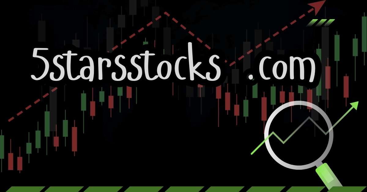 5starsstocks .com: The Ultimate Stock Market Resource