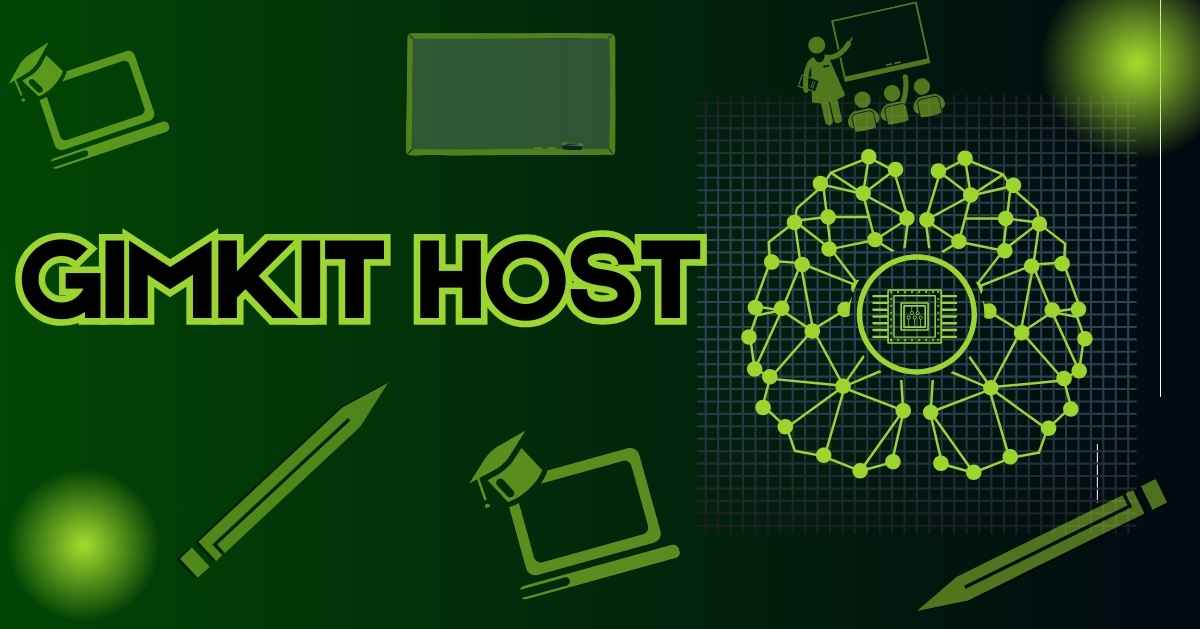 Gimkit Host: A Complete Guide for Teachers and Educators