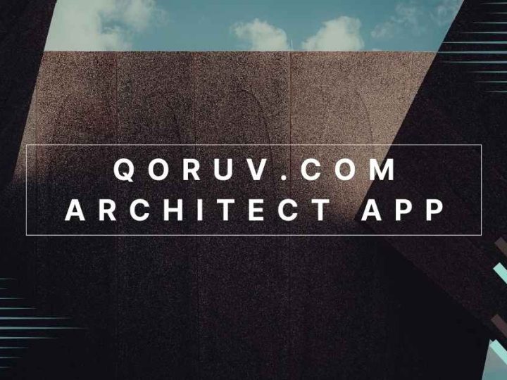Qoruv.com Architect App: The Design Empowers Modern Architects