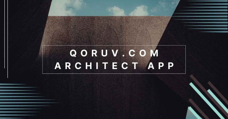 Qoruv.com Architect App: The Design Empowers Modern Architects