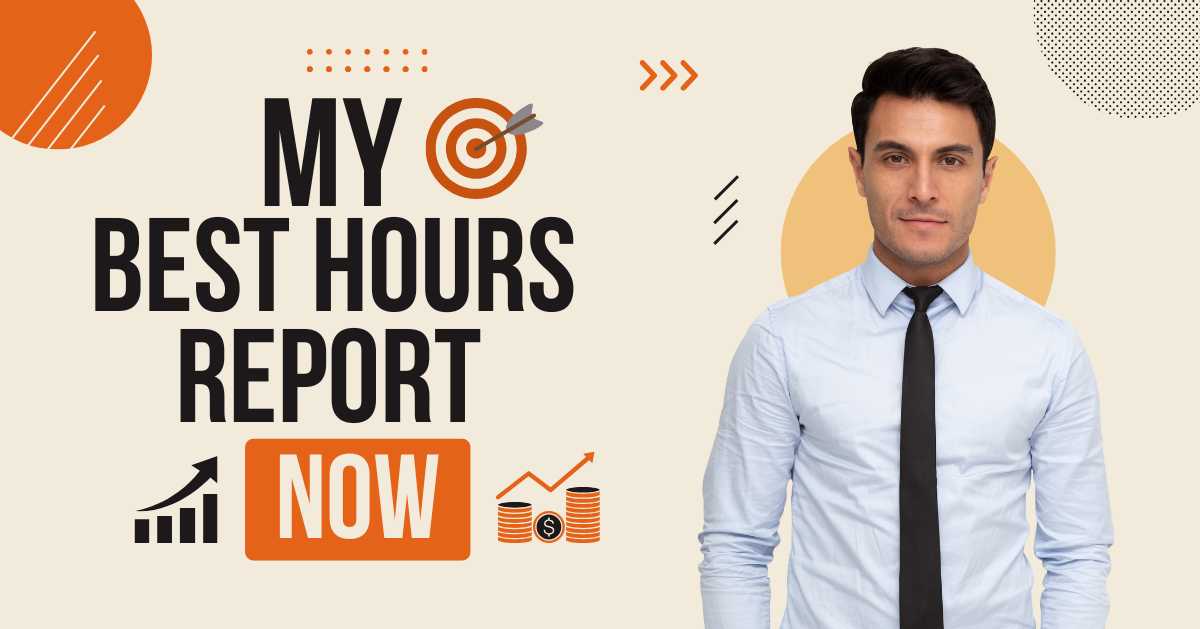 My Best Hours Report: Unlock Peak Productivity with Smart Scheduling