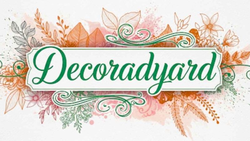 Decoradyard: Transform Your Space with Creative Decor Ideas