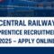 Central Railway Apprentice Recruitment 2025