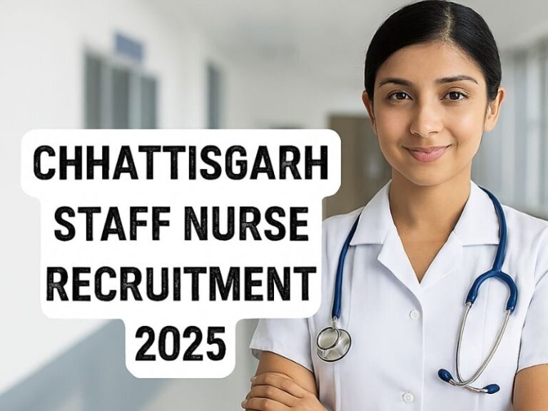 Chhattisgarh Staff Nurse Recruitment