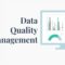 Data Quality Management