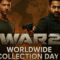 War 2 Worldwide Collection Day 3