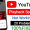 Youtube Playback Speed