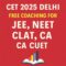 CET 2025 Delhi