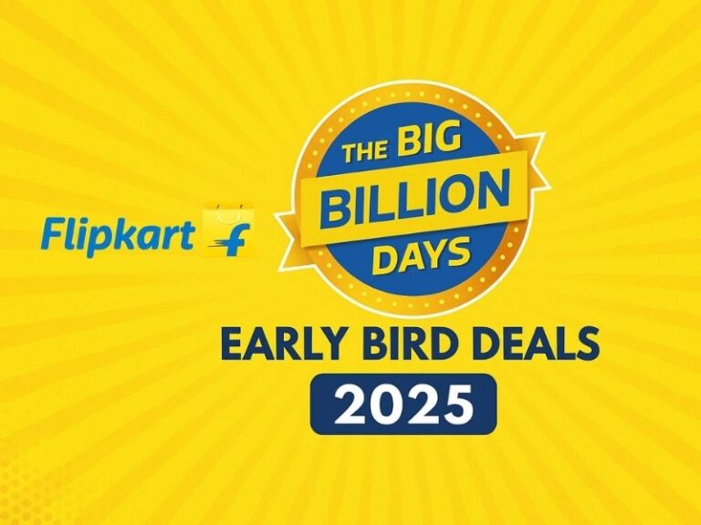Flipkart Big Billion Days Early Bird Deals 2025