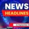 Headlines Today