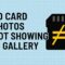 SD Card Photos Not Showing in Gallery